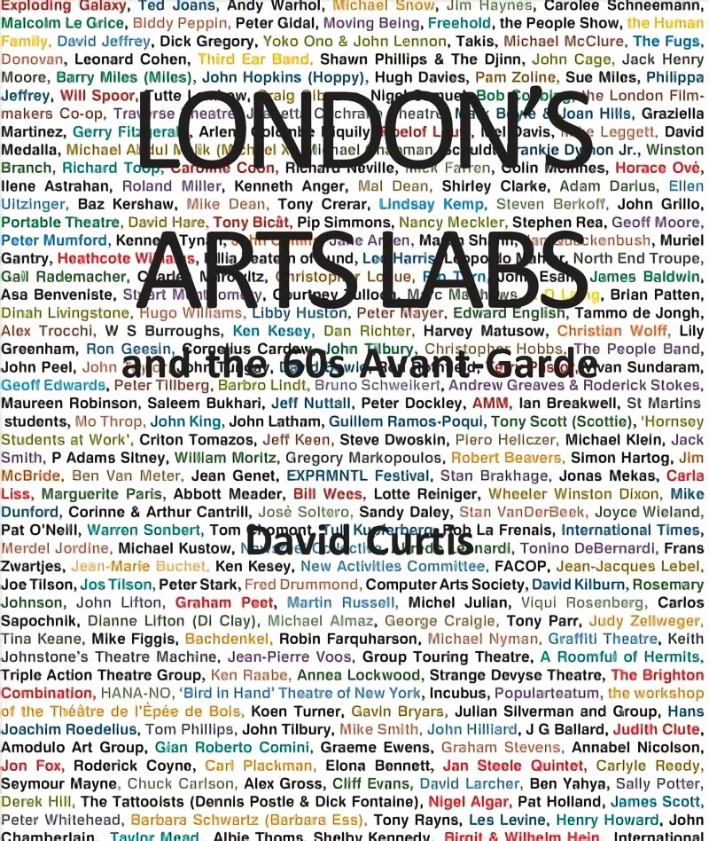 London's Arts Labs and the 60s Avant-Garde цена и информация | Knygos apie meną | pigu.lt