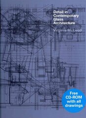 Detail in Contemporary Glass Architecture kaina ir informacija | Knygos apie architektūrą | pigu.lt