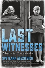Last Witnesses (Adapted for Young Adults) цена и информация | Книги для подростков  | pigu.lt