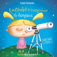Emiliukė ir žvaigždutė iš dangaus kaina ir informacija | Knygos vaikams | pigu.lt