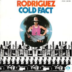 Vinilinė plokštelė RODRIGUEZ "Cold Fact" kaina ir informacija | Vinilinės plokštelės, CD, DVD | pigu.lt