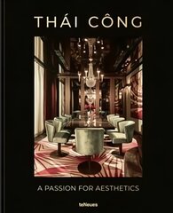 Thai Cong - A Passion for Aesthetics цена и информация | Самоучители | pigu.lt