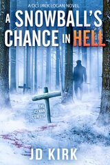 Snowball's Chance in Hell kaina ir informacija | Fantastinės, mistinės knygos | pigu.lt