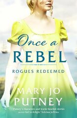 Once a Rebel: An unforgettable historical Regency romance kaina ir informacija | Fantastinės, mistinės knygos | pigu.lt