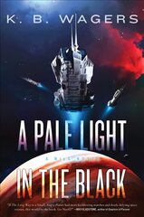 Pale Light in the Black: A NeoG Novel kaina ir informacija | Fantastinės, mistinės knygos | pigu.lt