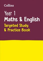 Year 1 Maths and English KS1 Targeted Study & Practice Book: Ideal for Use at Home kaina ir informacija | Knygos paaugliams ir jaunimui | pigu.lt