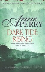 Dark Tide Rising (William Monk Mystery, Book 24) цена и информация | Фантастика, фэнтези | pigu.lt