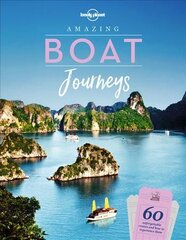 Lonely Planet Amazing Boat Journeys цена и информация | Путеводители, путешествия | pigu.lt