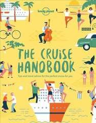 Lonely Planet The Cruise Handbook цена и информация | Путеводители, путешествия | pigu.lt