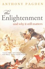 Enlightenment: And Why it Still Matters цена и информация | Исторические книги | pigu.lt