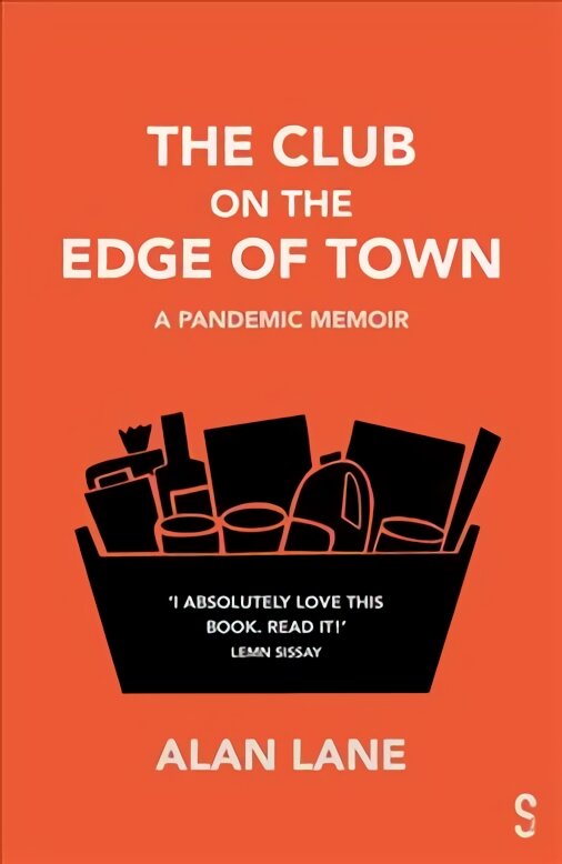 Club on the Edge of Town: A Pandemic Memoir Somerset цена и информация | Istorinės knygos | pigu.lt