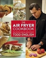 Air Fryer Cookbook: Deep-Fried Flavour Made Easy, Without All the Fat! цена и информация | Книги рецептов | pigu.lt