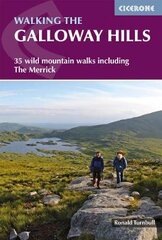 Walking the Galloway Hills: 35 wild mountain walks including the Merrick 2nd Revised edition цена и информация | Книги о питании и здоровом образе жизни | pigu.lt