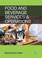 Food and Beverage Services & Operations цена и информация | Книги по социальным наукам | pigu.lt