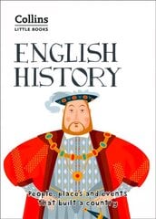 English History: People, Places and Events That Built a Country цена и информация | Исторические книги | pigu.lt