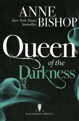 Queen of the Darkness: The Black Jewels Trilogy Book 3 цена и информация | Fantastinės, mistinės knygos | pigu.lt