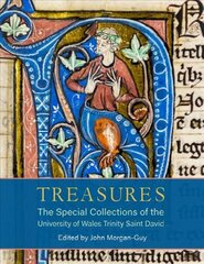 Treasures: The Special Collections of the University of Wales Trinity Saint David kaina ir informacija | Knygos apie meną | pigu.lt