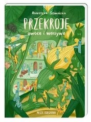 Przekroje: owoce i warzywa kaina ir informacija | Knygos vaikams | pigu.lt