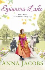 Spinners Lake: Book Five in the stunningly heartwarming Gibson Family Saga kaina ir informacija | Fantastinės, mistinės knygos | pigu.lt