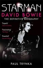 Starman: David Bowie - The Definitive Biography Digital original kaina ir informacija | Biografijos, autobiografijos, memuarai | pigu.lt