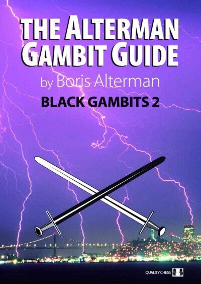 Alterman Gambit Guide: Black Gambits 2 kaina ir informacija | Lavinamosios knygos | pigu.lt