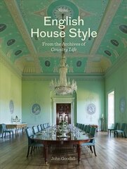 English House Style from Archives of Country Life цена и информация | Книги по фотографии | pigu.lt