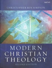 Modern Christian Theology 2nd edition цена и информация | Духовная литература | pigu.lt
