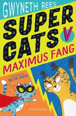 Super Cats v Maximus Fang цена и информация | Книги для подростков и молодежи | pigu.lt