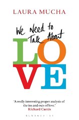 We Need to Talk About Love цена и информация | Самоучители | pigu.lt