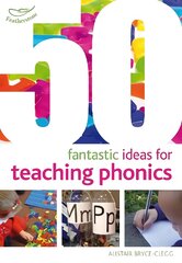 50 Fantastic ideas for teaching phonics kaina ir informacija | Knygos paaugliams ir jaunimui | pigu.lt