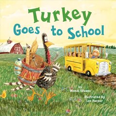 Turkey Goes to School kaina ir informacija | Knygos mažiesiems | pigu.lt