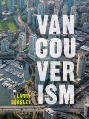 Vancouverism kaina ir informacija | Knygos apie architektūrą | pigu.lt