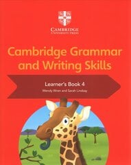 Cambridge Grammar and Writing Skills Learner's Book 4 New edition, Cambridge Grammar and Writing Skills Learner's Book 4 kaina ir informacija | Knygos paaugliams ir jaunimui | pigu.lt