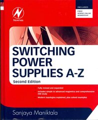 Switching Power Supplies A - Z 2nd edition цена и информация | Книги по социальным наукам | pigu.lt