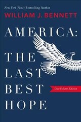 America: The Last Best Hope (One-Volume Edition) цена и информация | Исторические книги | pigu.lt