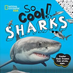 So Cool! Sharks цена и информация | Книги для подростков и молодежи | pigu.lt