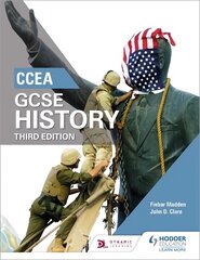 CCEA GCSE History, Third Edition 3rd Revised edition цена и информация | Книги для подростков  | pigu.lt