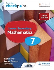 Cambridge Checkpoint Lower Secondary Mathematics Student's Book 7: Third Edition kaina ir informacija | Knygos paaugliams ir jaunimui | pigu.lt