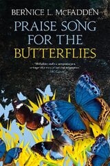 Praise Song For The Butterflies kaina ir informacija | Fantastinės, mistinės knygos | pigu.lt