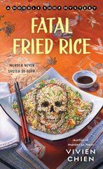 Fatal Fried Rice: A Noodle Shop Mystery цена и информация | Fantastinės, mistinės knygos | pigu.lt