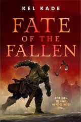 Fate of the Fallen цена и информация | Фантастика, фэнтези | pigu.lt