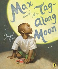 Max and the Tag-Along Moon цена и информация | Книги для малышей | pigu.lt