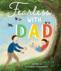Fearless with Dad цена и информация | Книги для малышей | pigu.lt