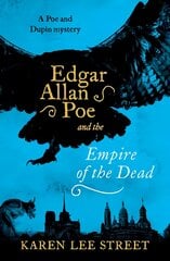 Edgar Allan Poe and The Empire of the Dead цена и информация | Фантастика, фэнтези | pigu.lt