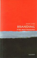 Branding: A Very Short Introduction цена и информация | Книги по экономике | pigu.lt