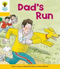 Oxford Reading Tree: Level 5: More Stories C: Dad's Run, Level 5 kaina ir informacija | Knygos paaugliams ir jaunimui | pigu.lt