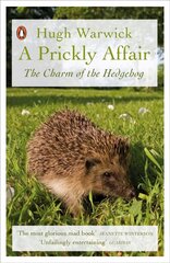 Prickly Affair: The Charm of the Hedgehog цена и информация | Книги о питании и здоровом образе жизни | pigu.lt