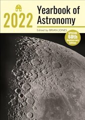 Yearbook of Astronomy 2022 kaina ir informacija | Knygos apie sveiką gyvenseną ir mitybą | pigu.lt