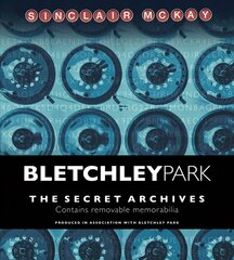 Bletchley Park: The Secret Archives цена и информация | Исторические книги | pigu.lt