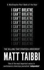 I Can't Breathe: The Killing that Started a Movement цена и информация | Книги по социальным наукам | pigu.lt